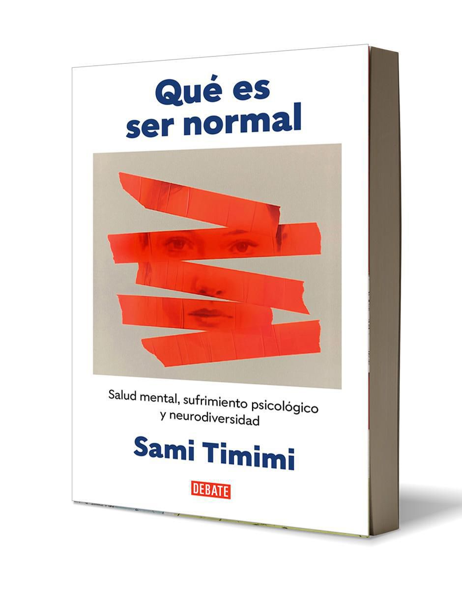 Libro Que Es Ser Normal De Sami Timimi
