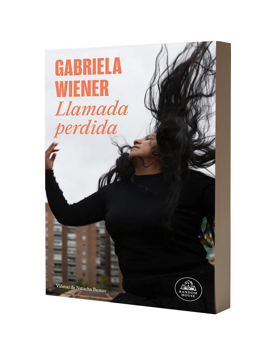 Libro Llamada Perdida de Gabriela Wiener de Gabriela Wiener