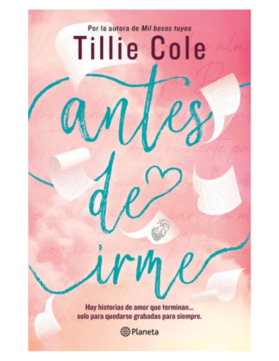 Libro antes de irme de tillie cole Libro antes de irme de tillie cole