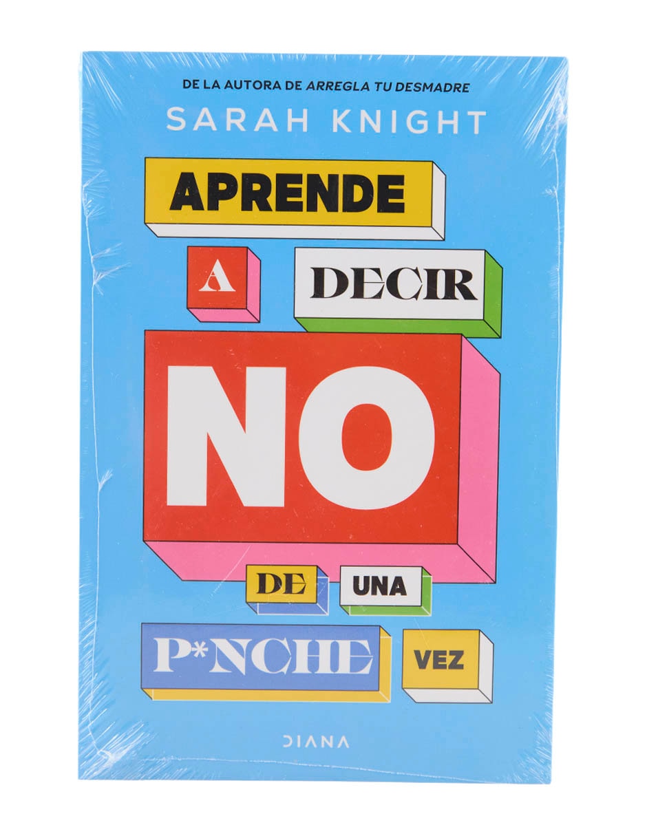 Libro aprende a decir de una p*nche vez de sarah knight
