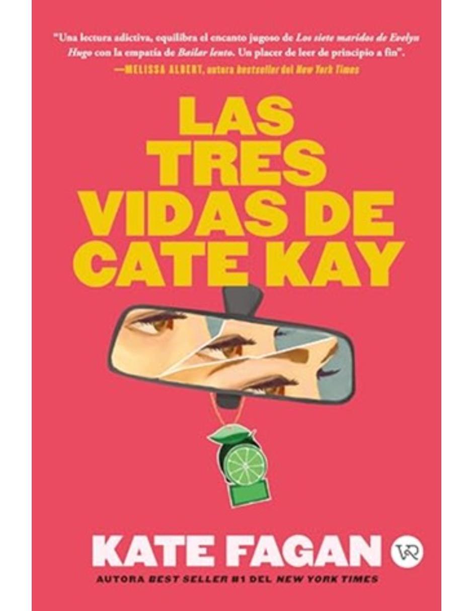 Libro Las tres vidas de Cate Kay de Fagan Kate
