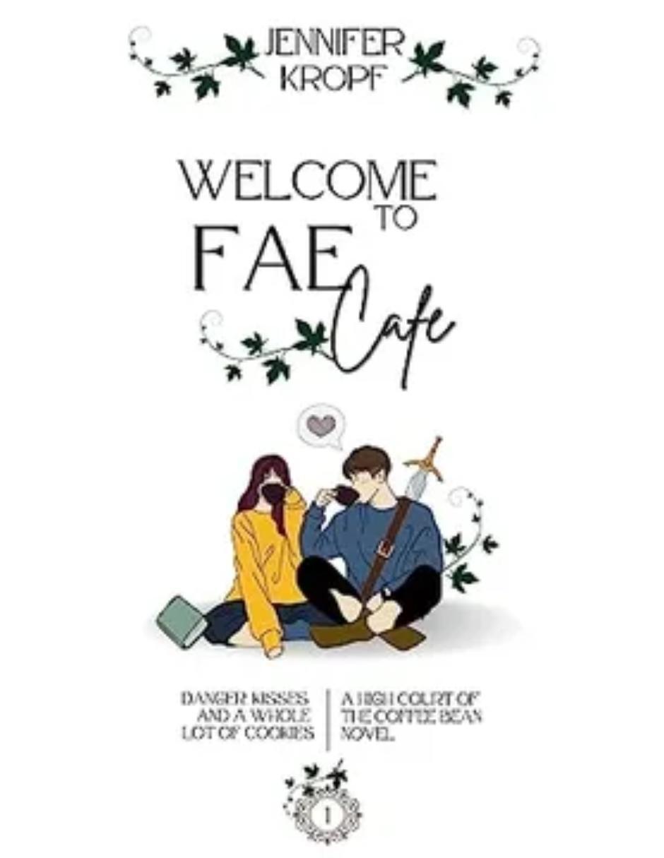 Libro Bienvenidos al Fae Café de Kropf Jennifer Libro Bienvenidos al Fae Café de Kropf Jennifer