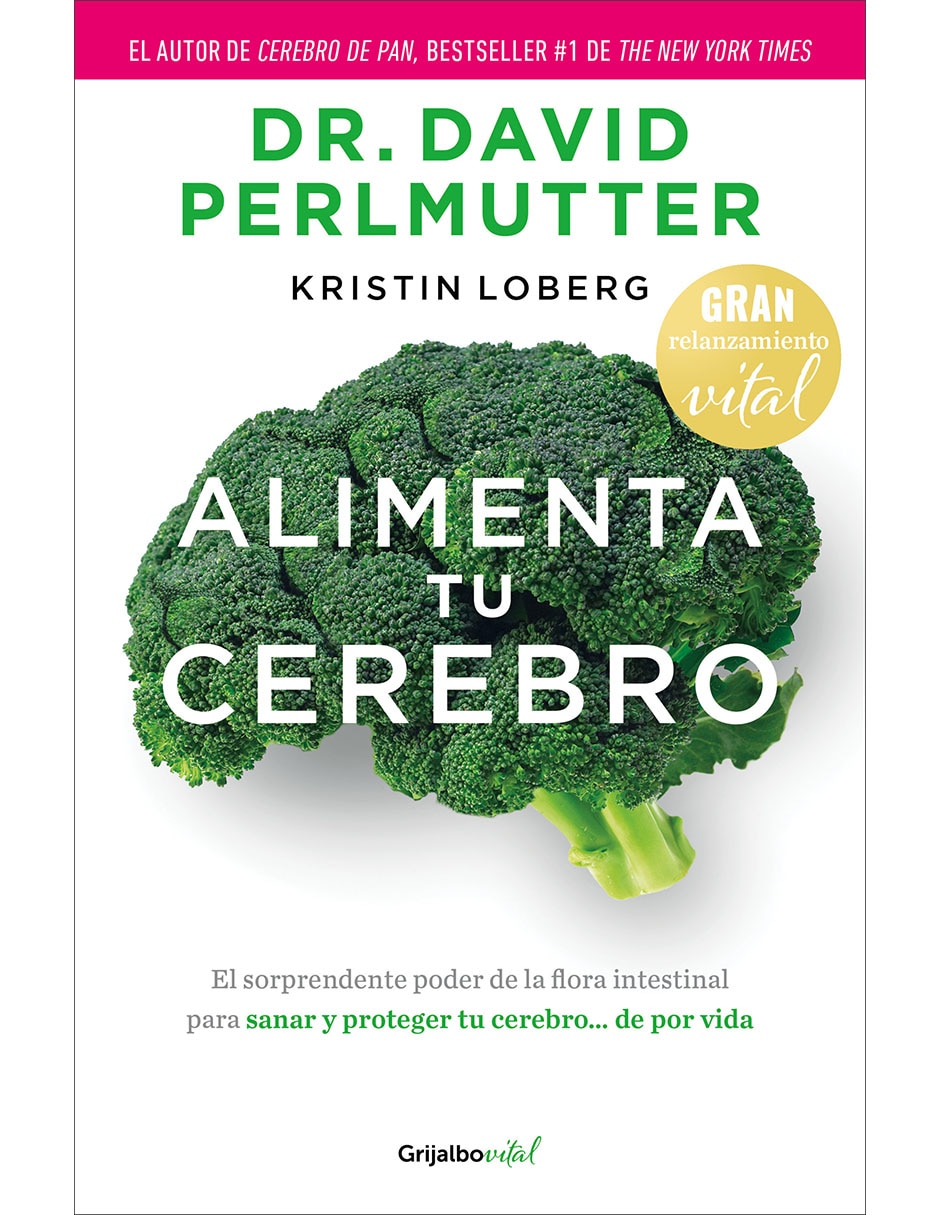 Libro Alimenta tu cerebro de Dr. David Perlmutter