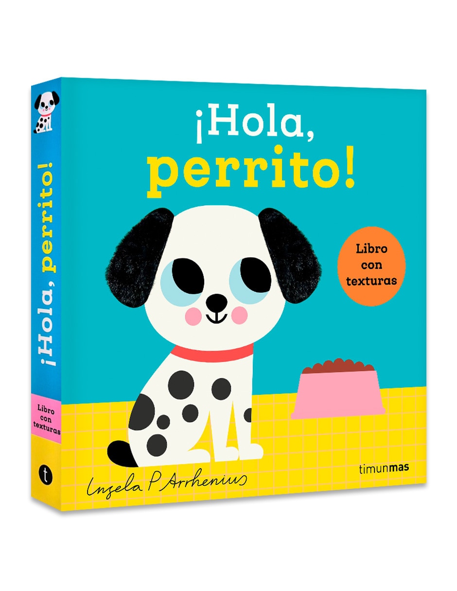 Libro Hola Perrito Libro con Texturas de Ingela P Arrhenius 3
