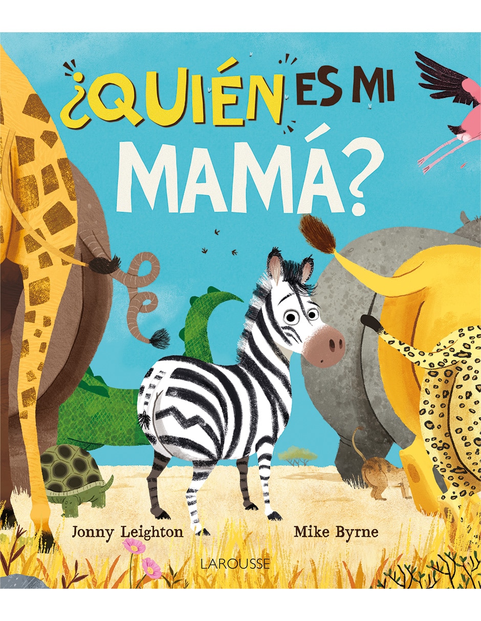 Libro ¿Quién Es Mi Mamá? de Jonny Leighton 1