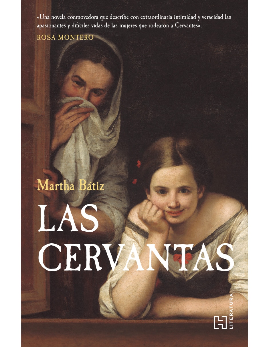 Libro Las Cervantas de Martha Beatriz Bátiz Zuk