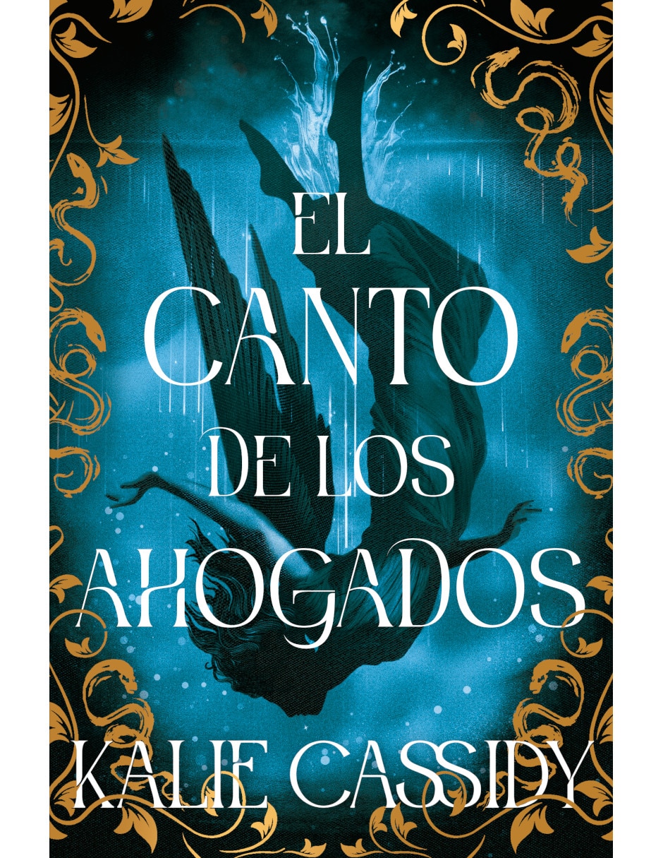 Libro El canto de los ahogados de Cassidy Kalie 1