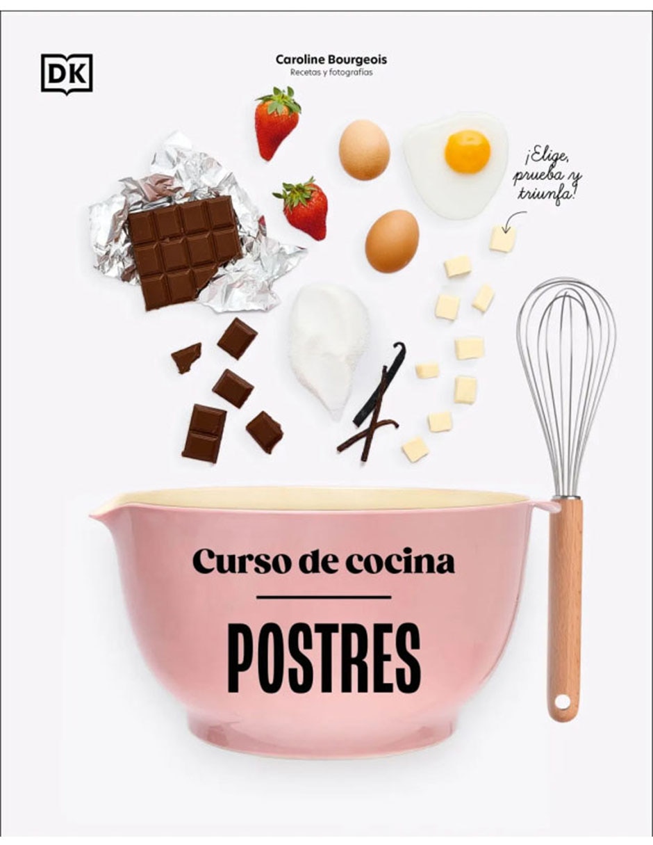 Libro Curso de Cocina: Postres de Caroline Bourgeois 1
