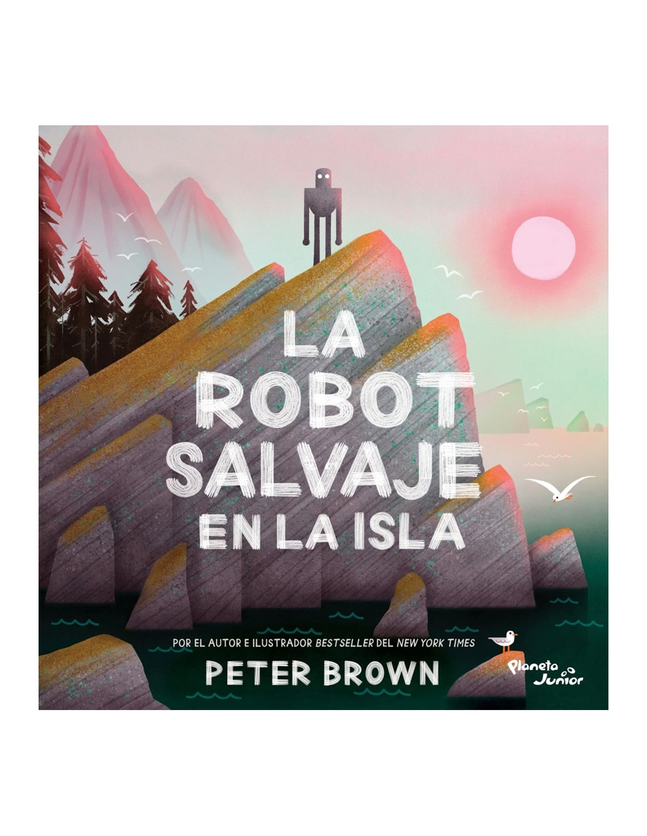 Libro LA ROBOT SALVAJE EN LA ISLA de PETER BROWN