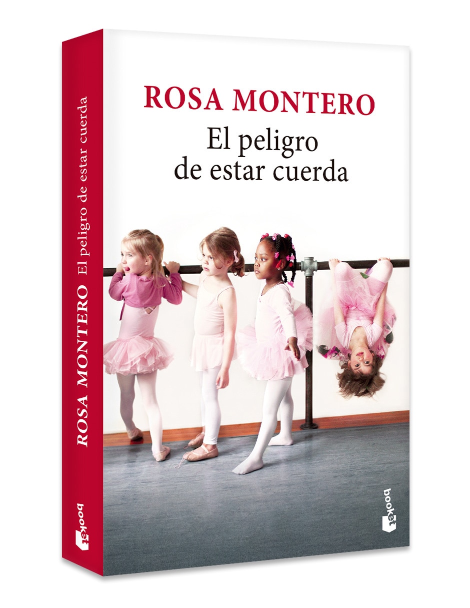 Libro EL PELIGRO DE ESTAR CUERDA de ROSA MONTERO Libro EL PELIGRO DE ESTAR CUERDA de ROSA MONTERO