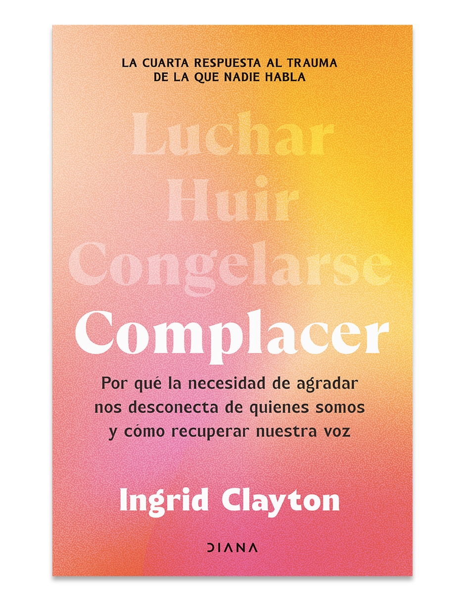 Libro COMPLACER de INGRID CLAYTON