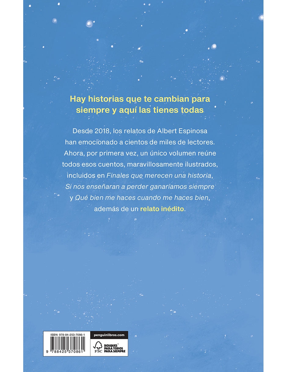 Libro Cuentos para Curar el Alma. Historias Que Te Cambiarán la Vida de Albert Espinosa