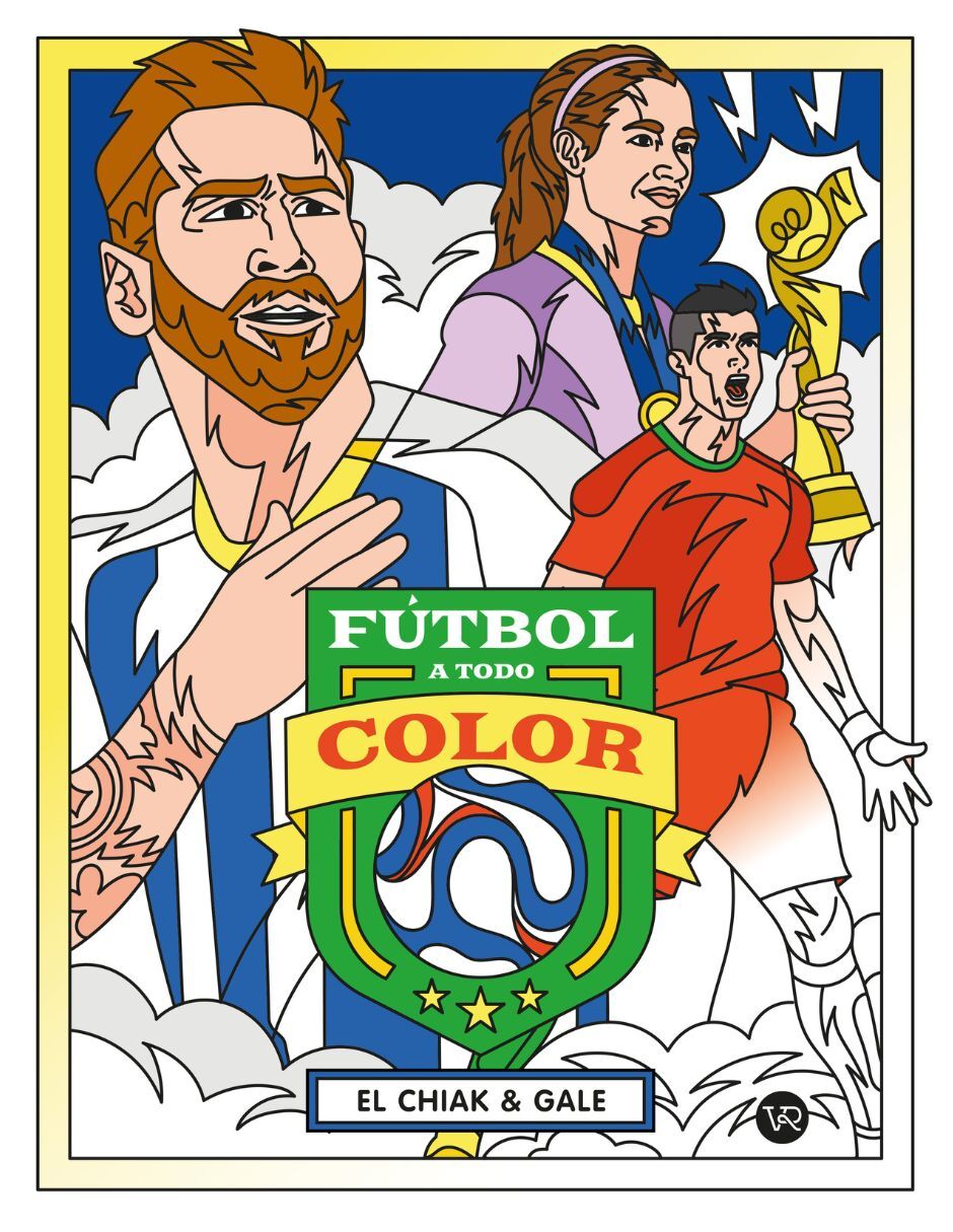 Libro Fútbol A Todo Color de el Chiak & Gale 1
