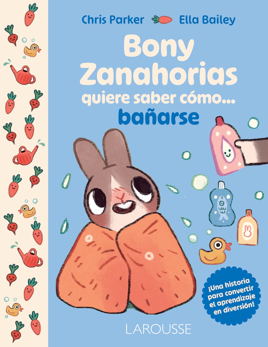 Libro Bunny Zanahorias quiere saber cómo… Bañarse de Chris Parker 1