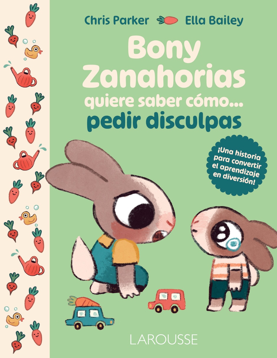 Libro Bunny Zanahorias quiere saber cómo… Pedir disculpas de Chris Parker 1