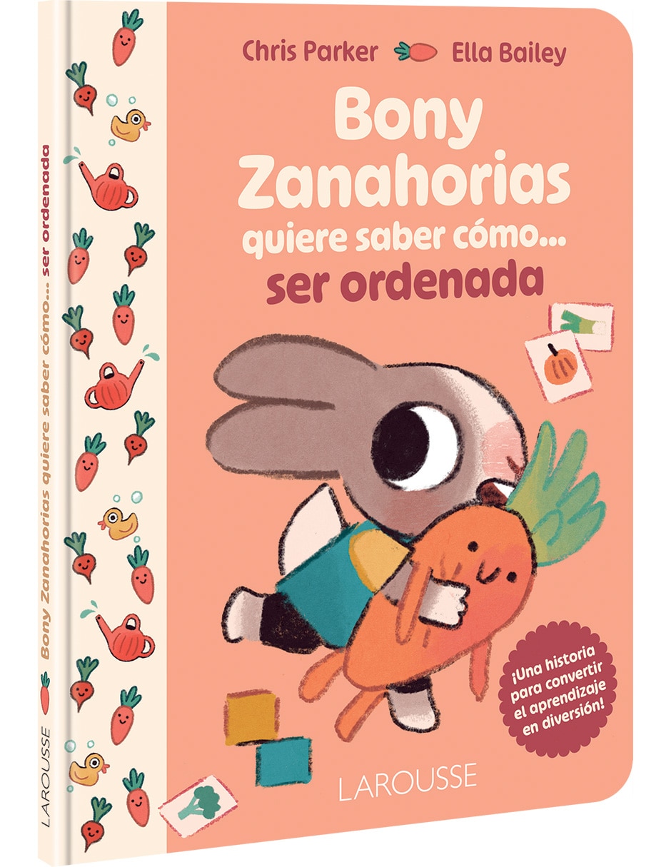 Libro Bunny Zanahorias quiere saber cómo… Ser ordenada de Chris Parker 4