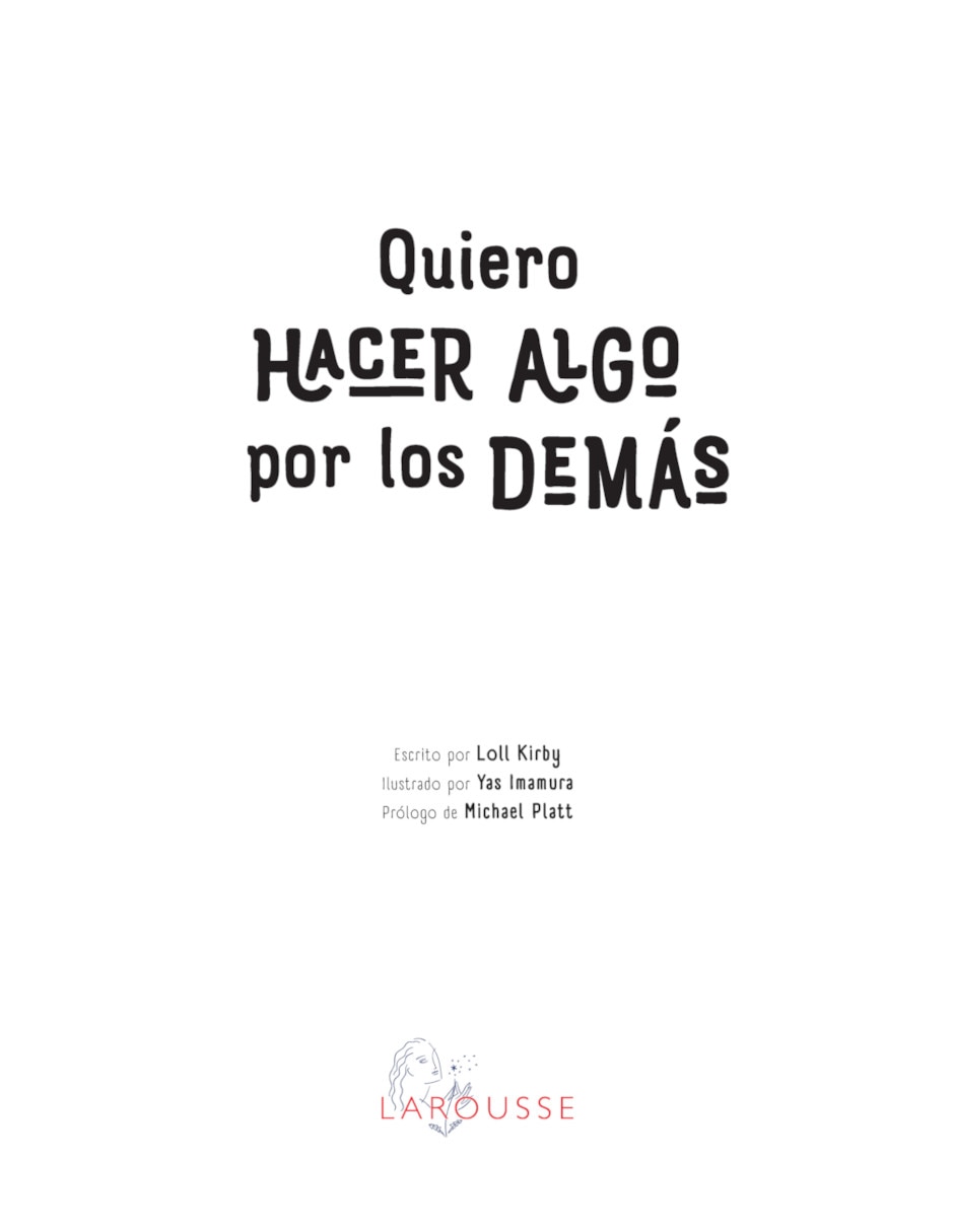 Libro Quiero hacer algo por los demás de Loll Kirby