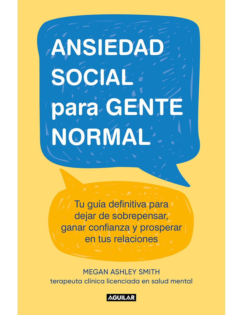 Libro Ansiedad Social para Gente Normal de Megan Ashley Smith 1
