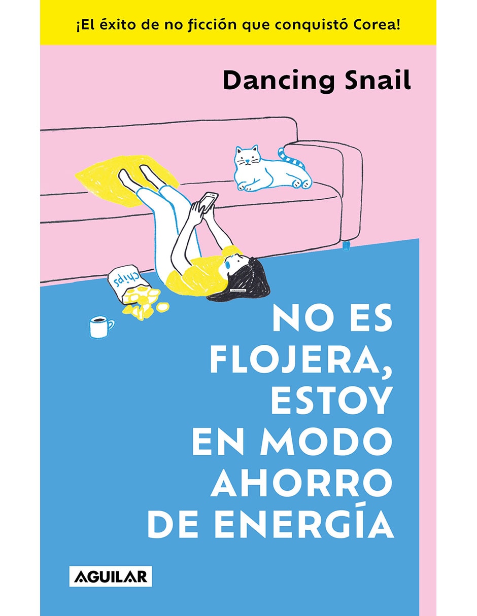 Libro No Es Flojera Estoy en Modo Ahorro de Energía de Dancing Snail