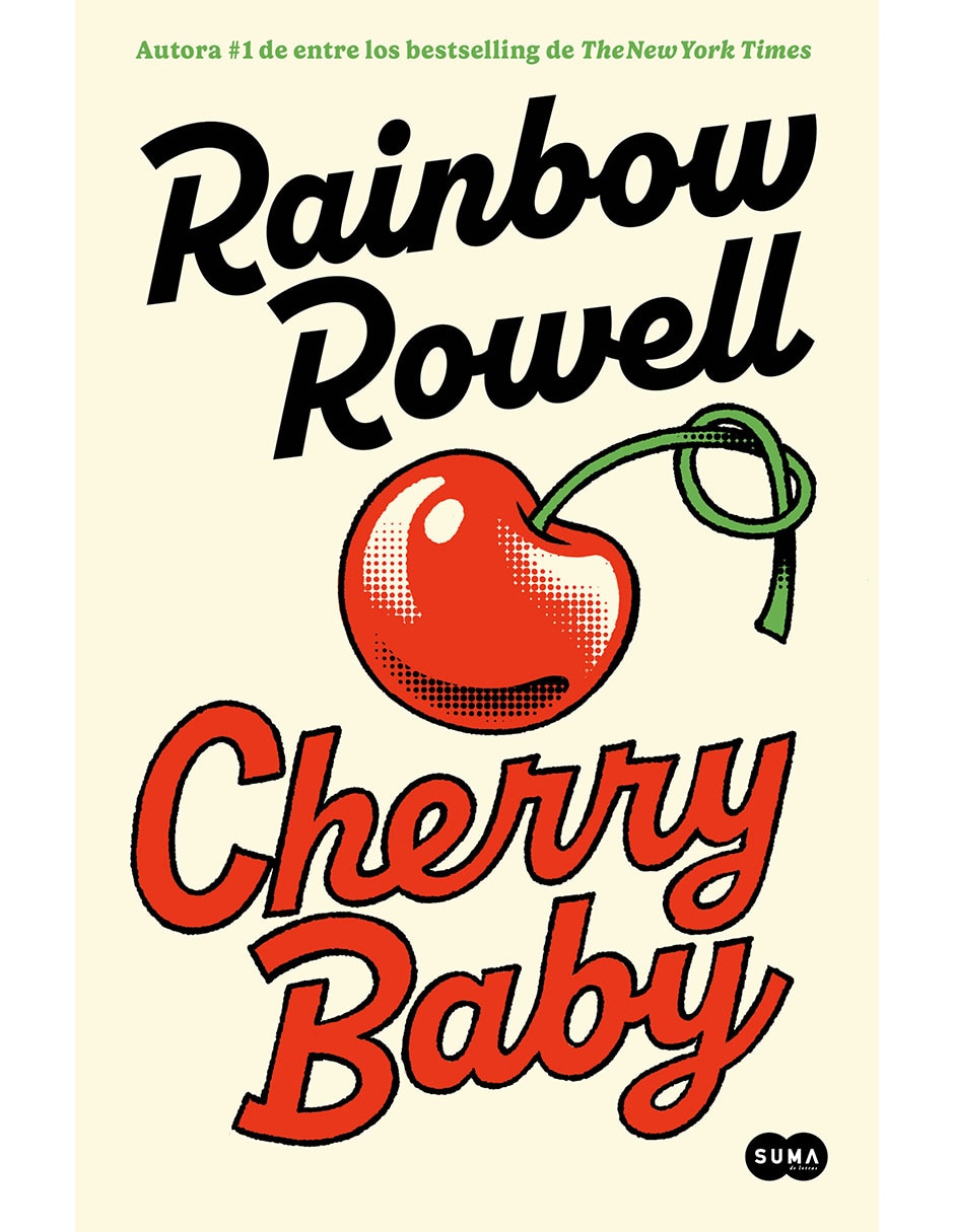 Libro Cherry Baby de Rainbow Rowell
