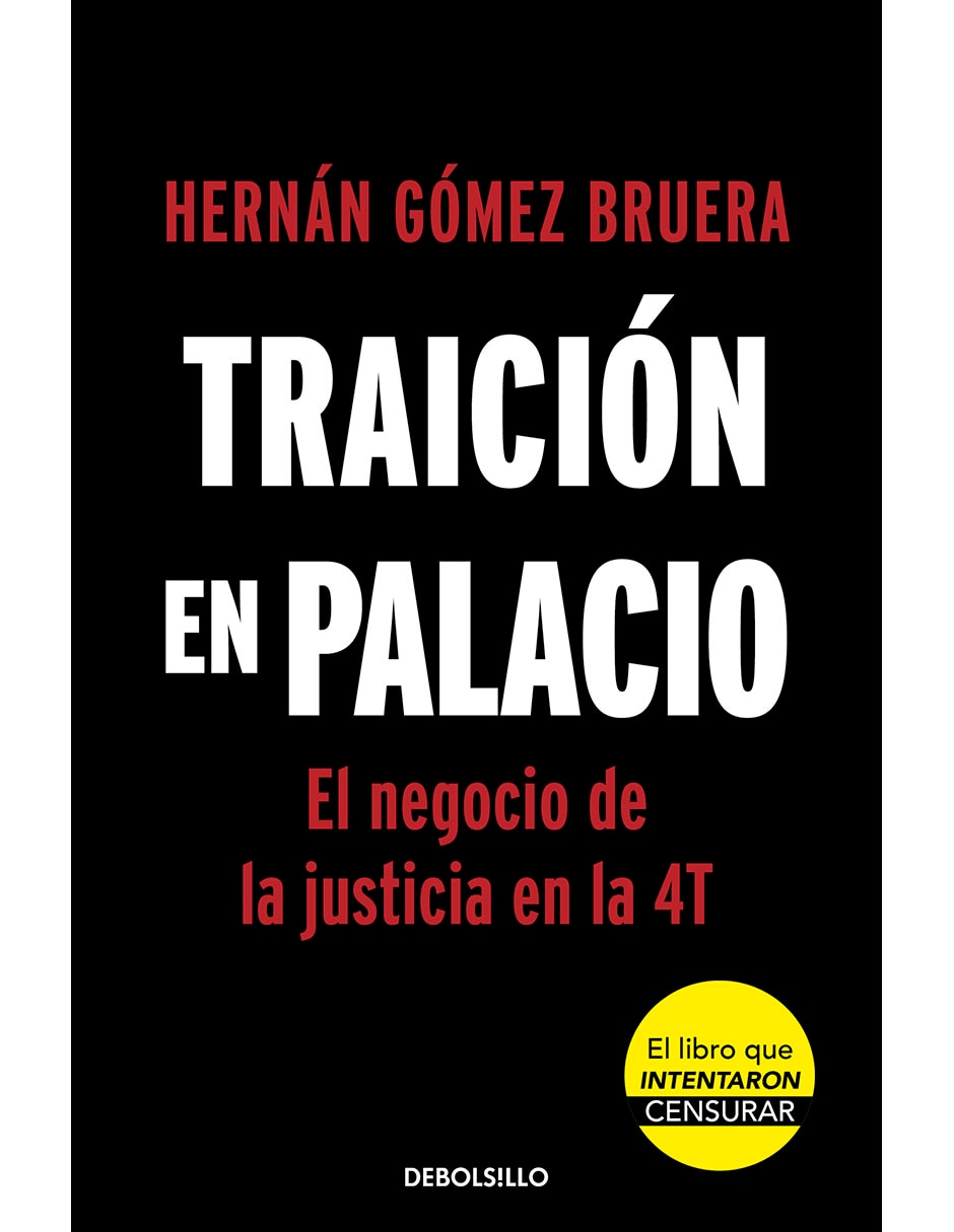 Libro Traición en Palacio de Hernán Gómez Bruera 1