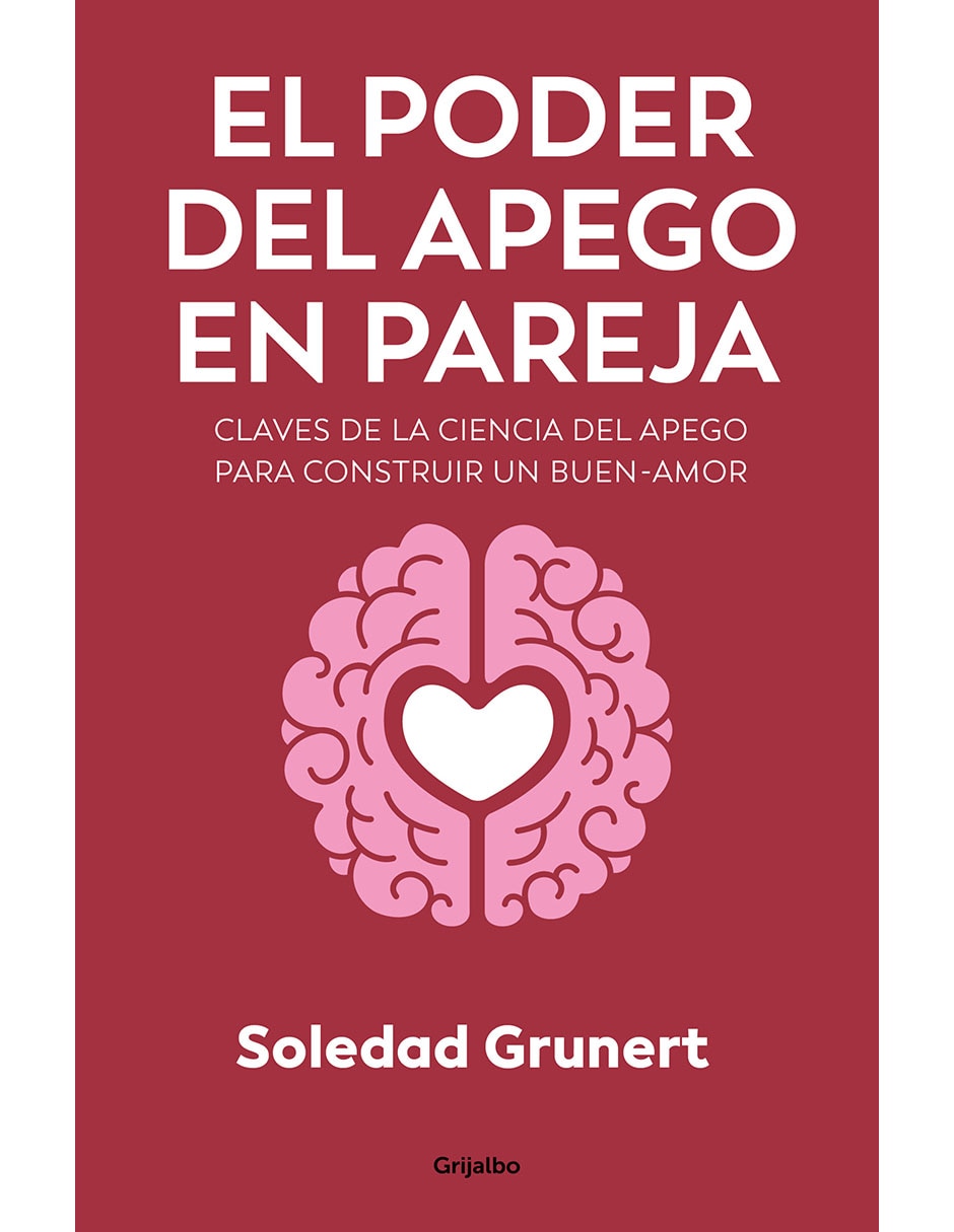 Libro El Poder del Apego en Pareja de Soledad Grunert 1