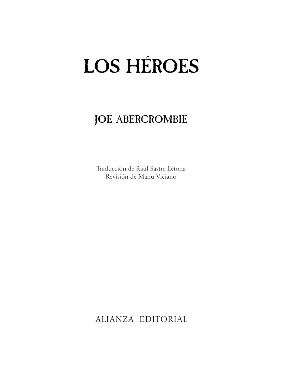 Libro Los Héroes de Abercrombie Joe Libro Los Héroes de Abercrombie Joe