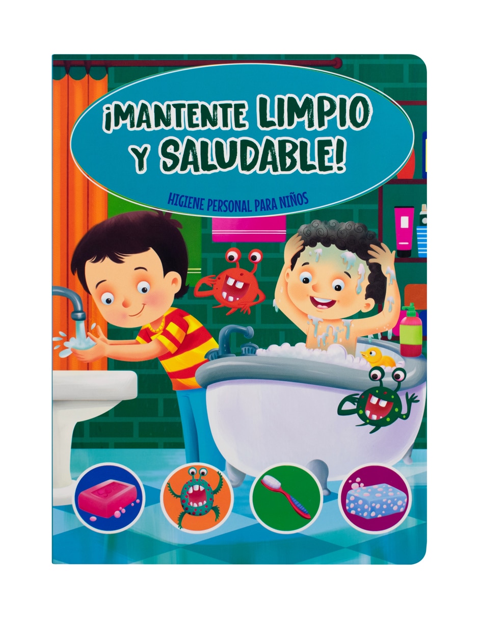 Libro Autoayuda Niños: ¡Mantente Limpio y Saludable! de Silver Dolphin 1