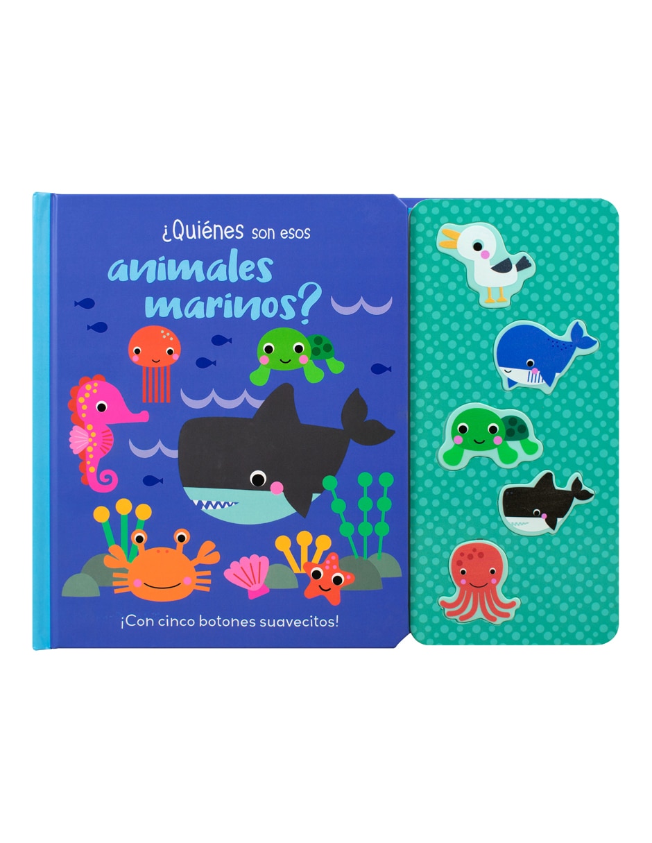 Libro ¡Con Cinco Botones Suavecitos! ¿Quiénes Son Esos Animales Marinos? de Silver Dolphin 1