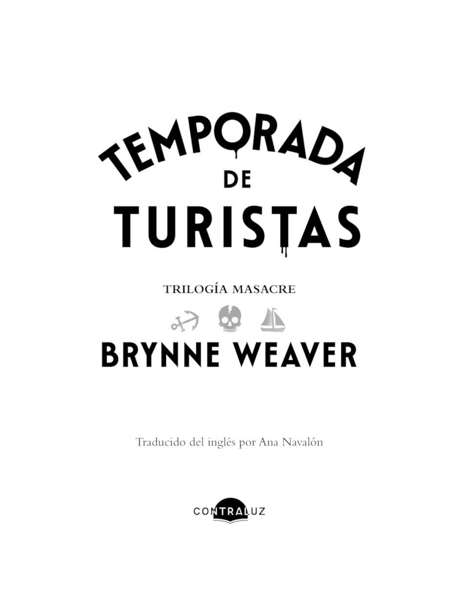 Libro Temporada de Turistas de Brynne Weaver Libro Temporada de Turistas de Brynne Weaver