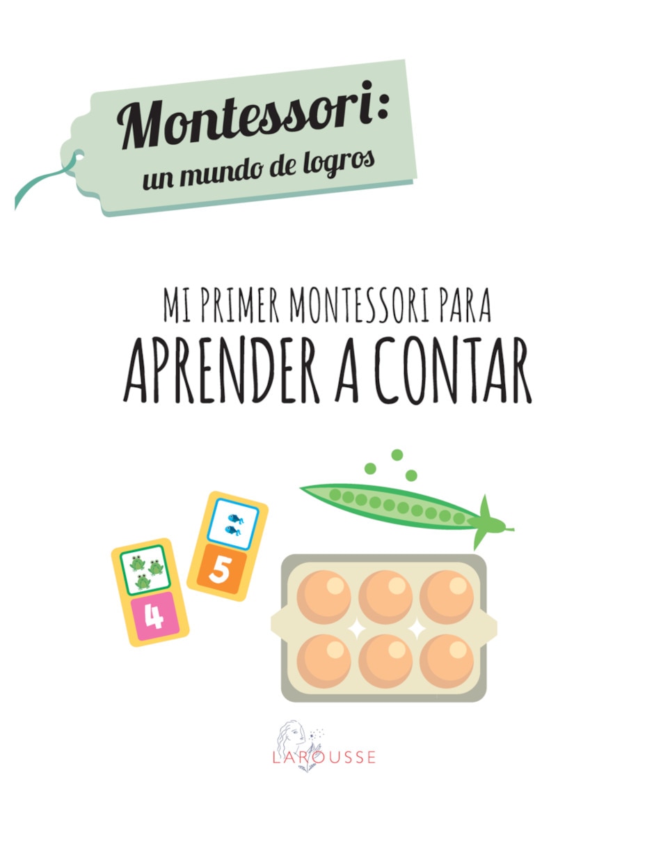 Libro Mi primer Montessori para aprender a contar con fabulosas pegatinas de Chiara Piroddi Libro Mi primer Montessori para aprender a contar con fabulosas pegatinas de Chiara Piroddi