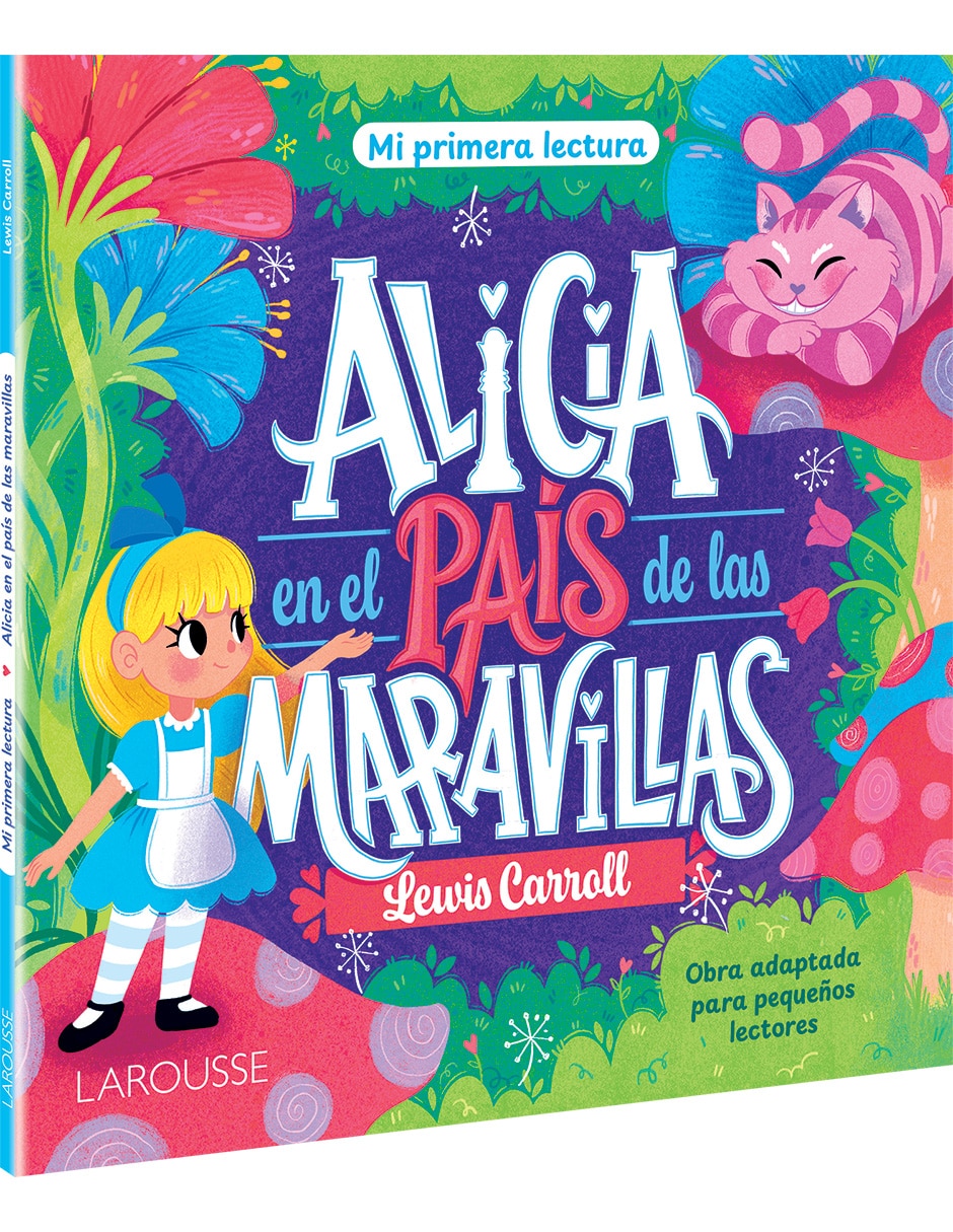 Libro Alicia en el País de Las Maravillas (Mi Primera Lectura) de Lewis Carroll
