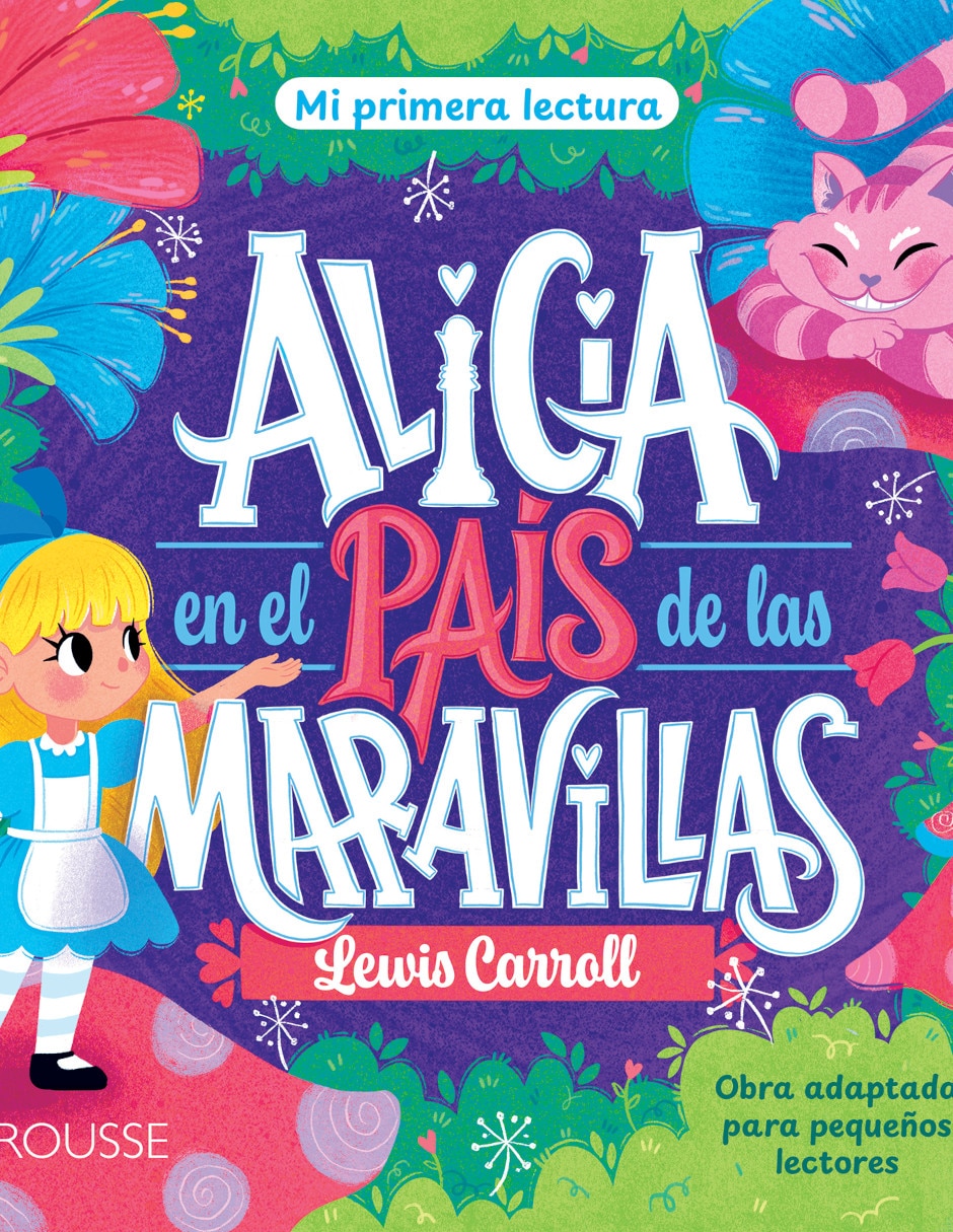 Libro Alicia en el País de Las Maravillas (Mi Primera Lectura) de Lewis Carroll