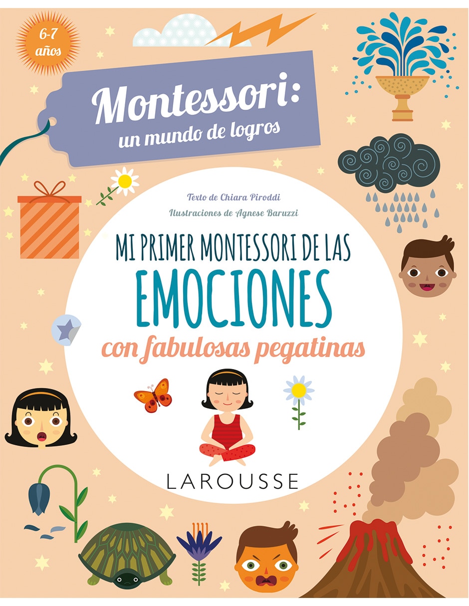 Libro Mi Primer Montessori de Las Emociones Con Fabulosas Pegatinas de Chiara Piroddi