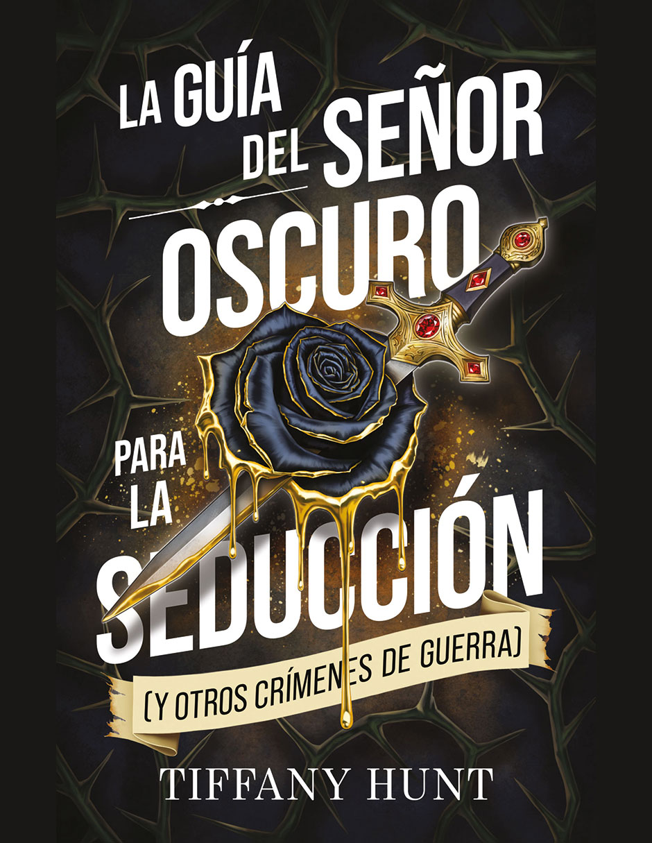 Libro La Guía del Señor Oscuro para la Seducción de Hunt Tiffany 1