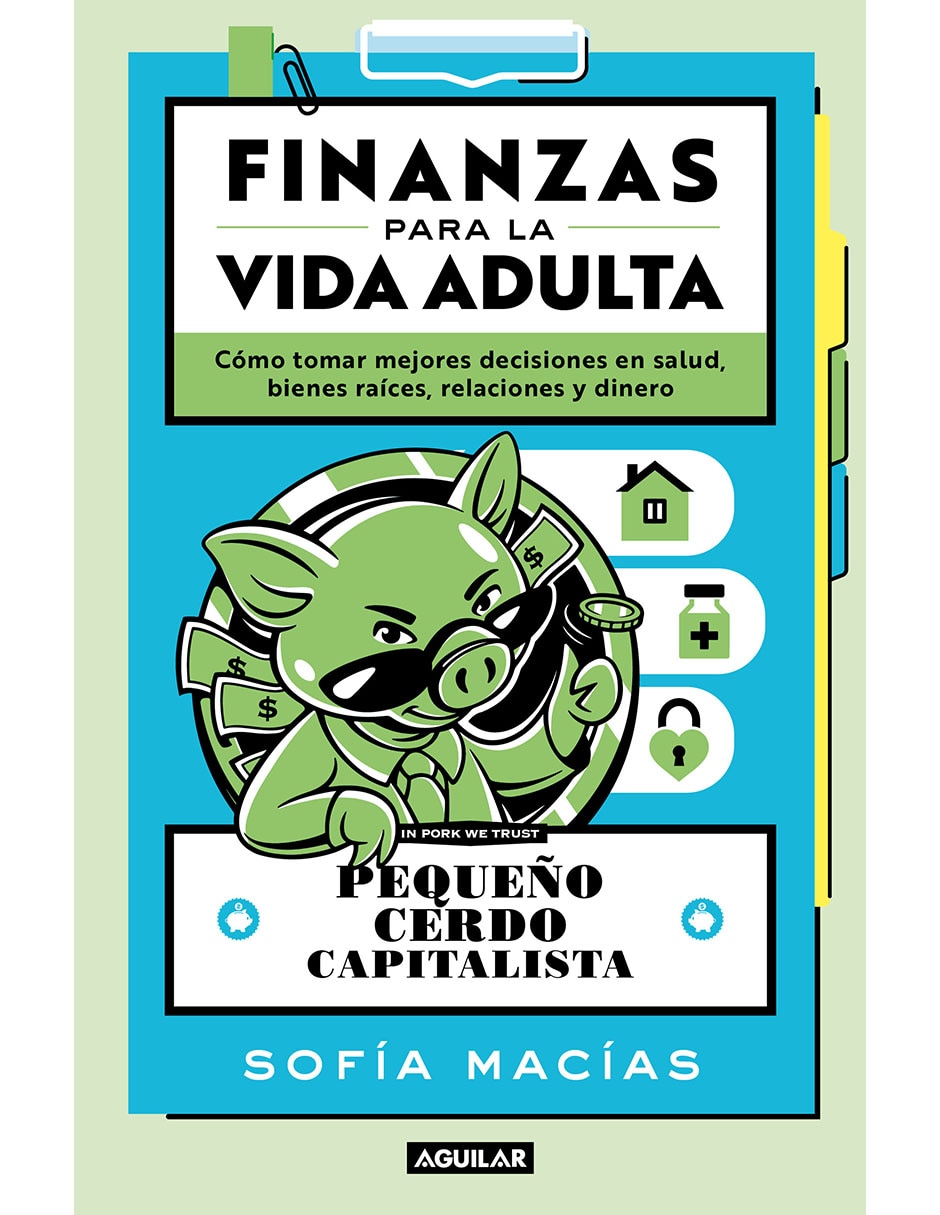 Libro Finanzas para la Vida Adulta de Sofía Macías 1