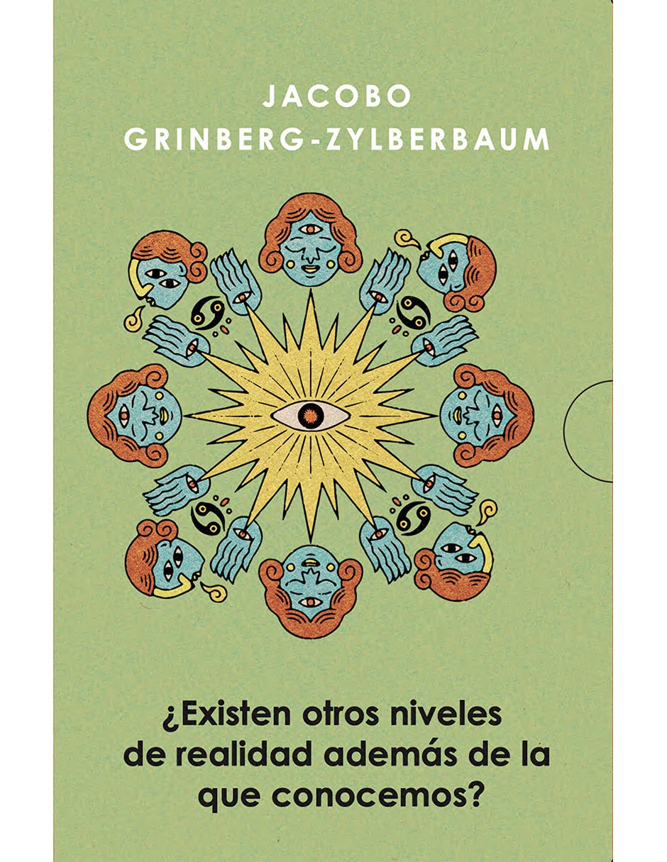 Libro ¿Existen Otros Niveles de Realidad Además de la Que Conocemos? de Jacobo Grinberg-Zylberbaum
