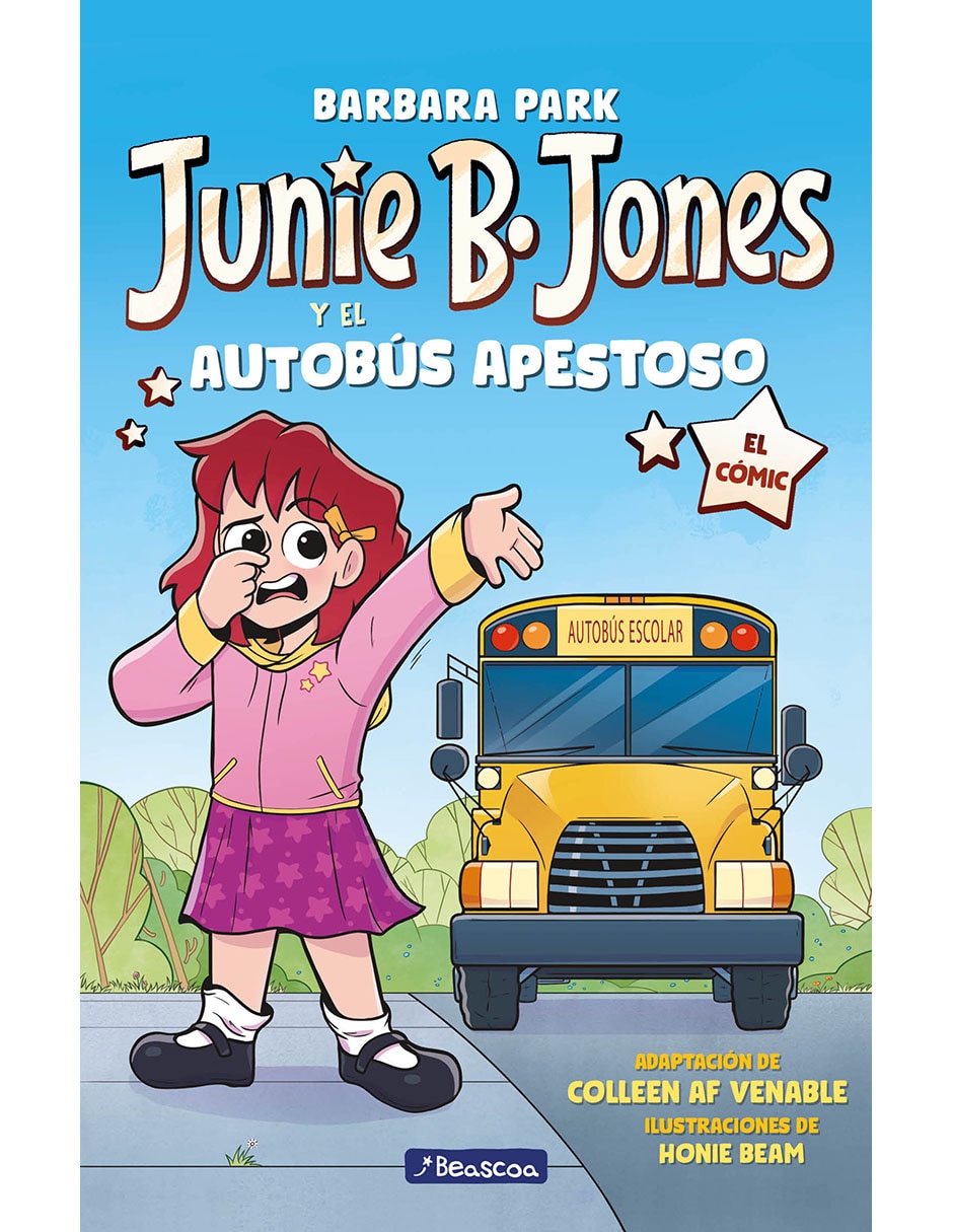 Libro Junie B. Jones y el Autobús Apestoso de Barbara Park