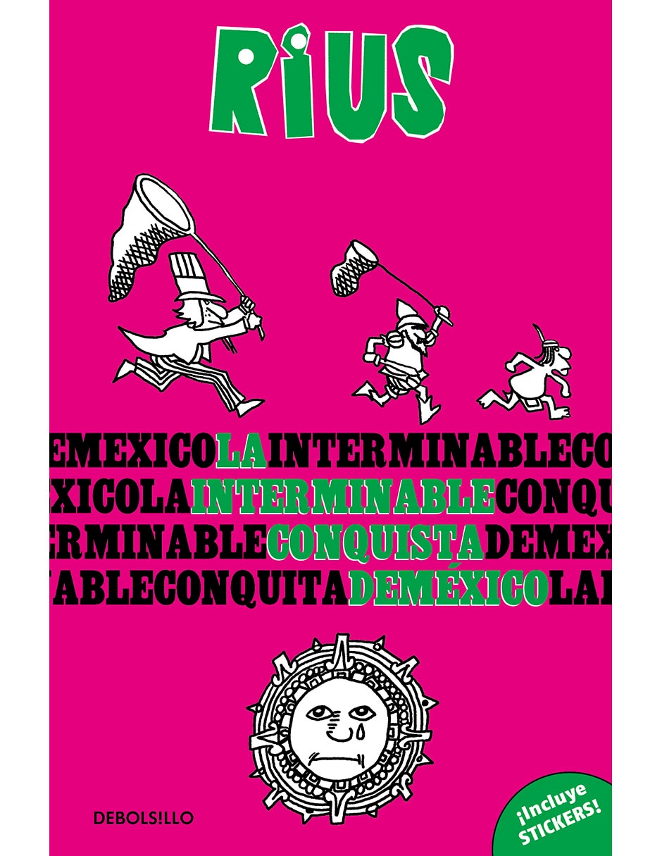 Libro La Interminable Conquista de México de Rius