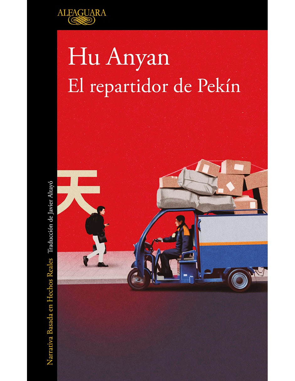 Libro El Repartidor de Pekín de Hu Anyan