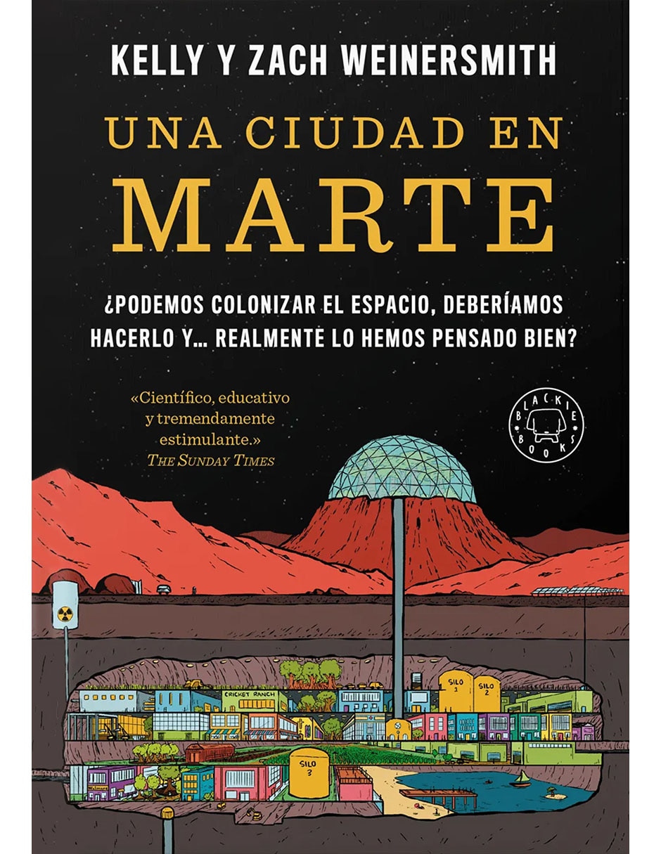 Libro UNA CIUDAD EN MARTE de KELLY WEINERSMITH