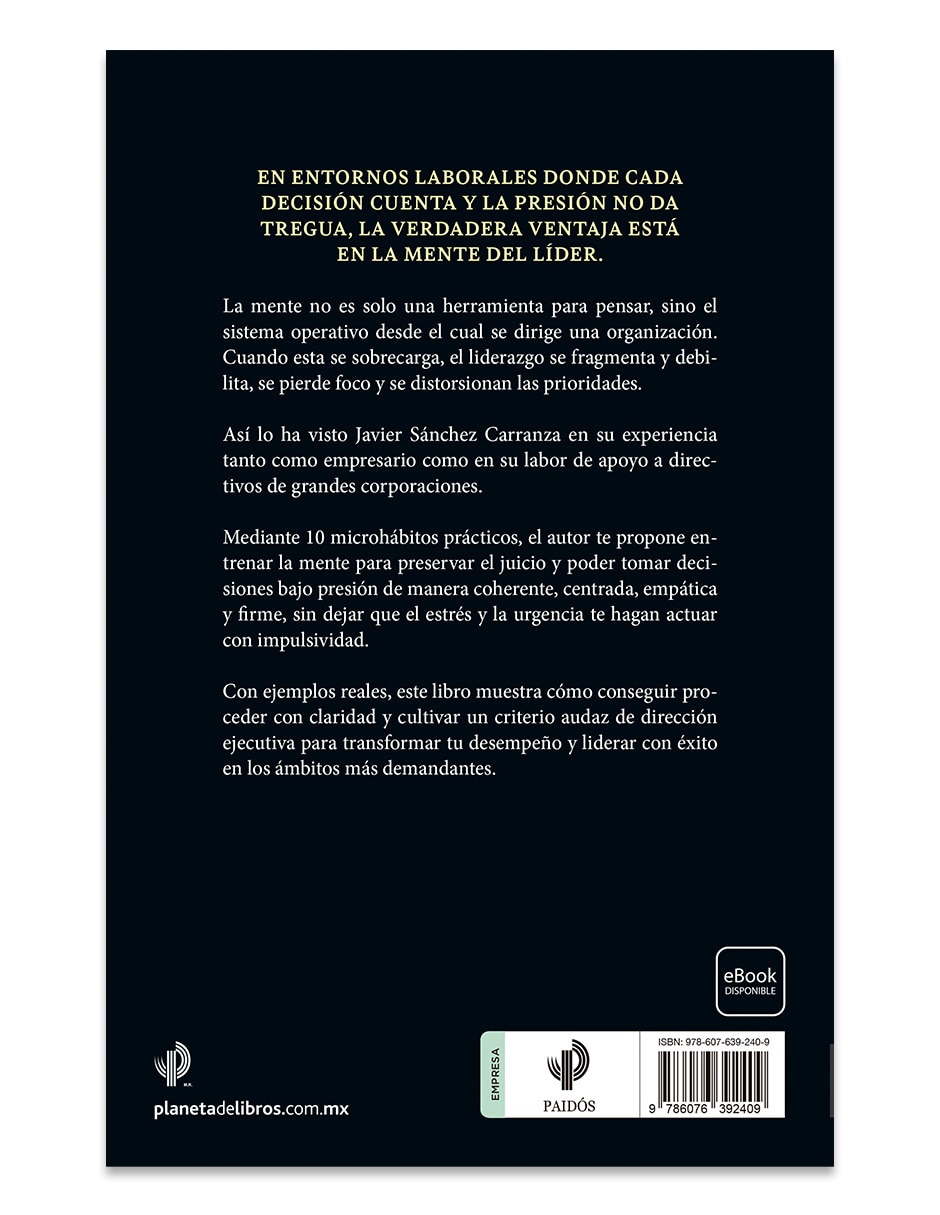 Libro Liderar sin enloquecer de Javier Sánchez Carranza