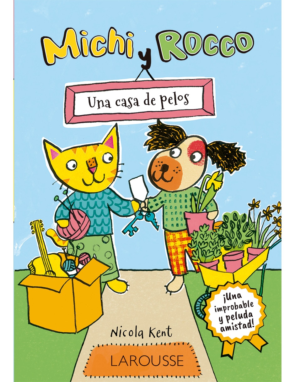Libro Michi y Rocco. Una casa de pelos de Nicola Kent 1