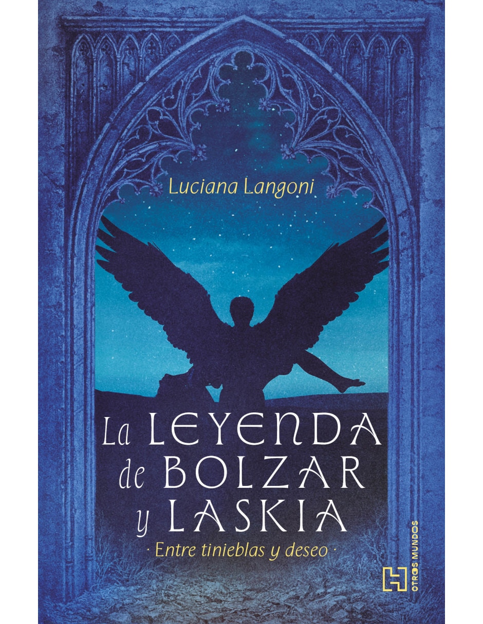 Libro La Leyenda de Bolzar y Laskia de Langoni Luciana