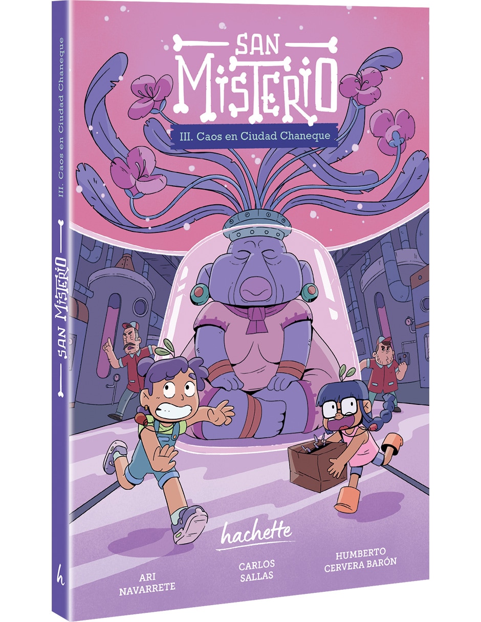 Libro Caos en Ciudad Chaneque (San Misterio 3) de Cervera Barón Humberto