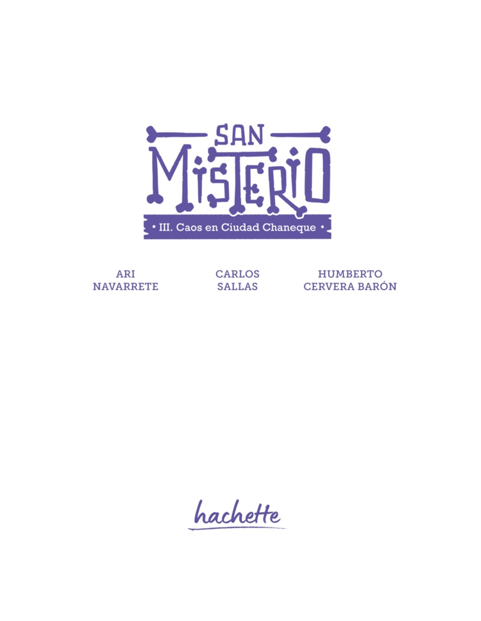 Libro Caos en Ciudad Chaneque (San Misterio 3) de Cervera Barón Humberto 3