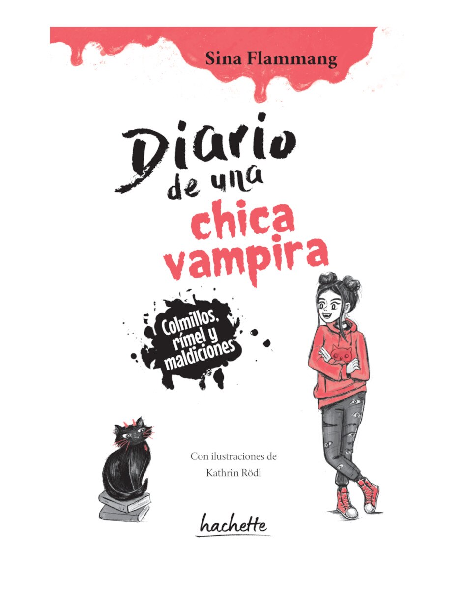 Libro Diario de una chica vampira de Flammang Sina 3