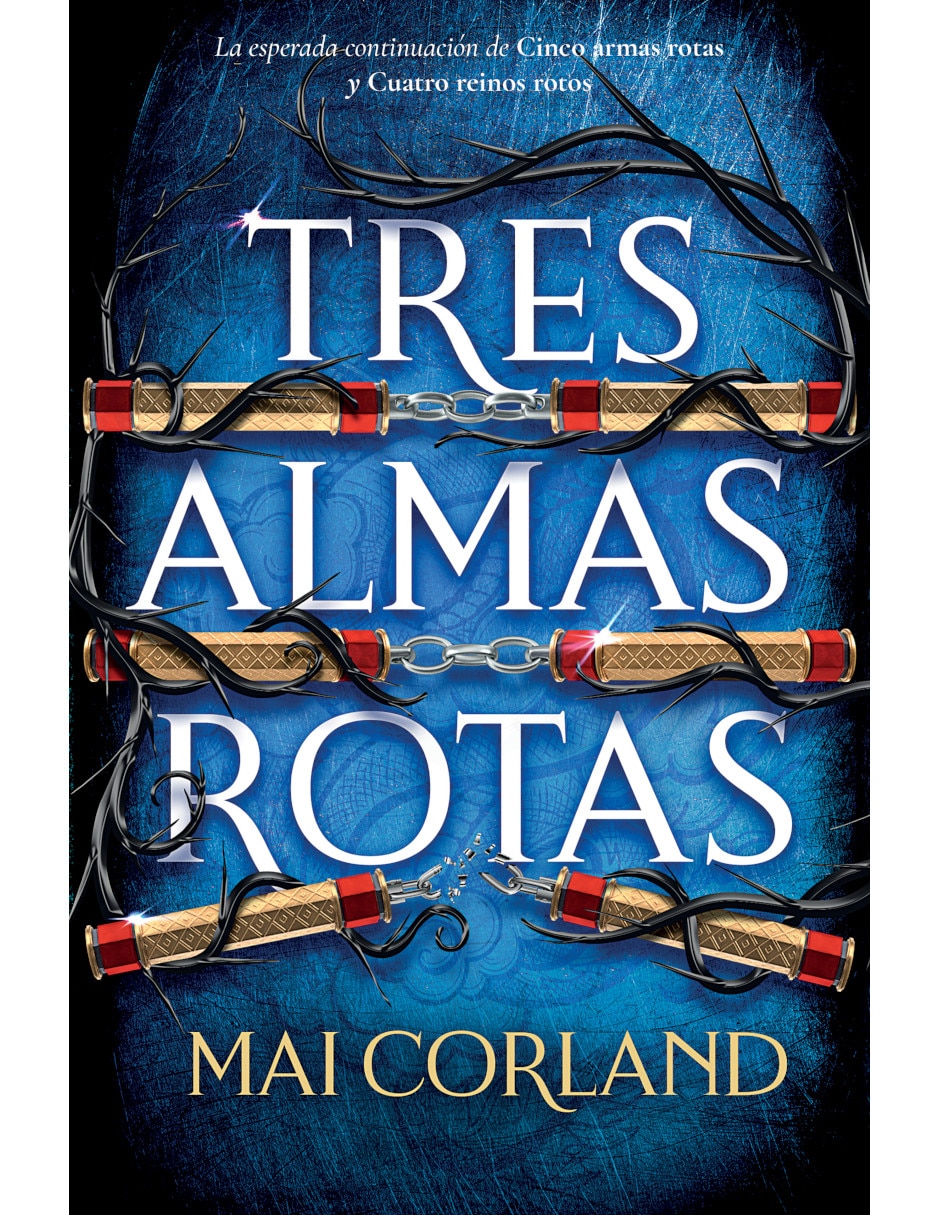 Libro Tres almas rotas de Corland, Mai Libro Tres almas rotas de Corland, Mai