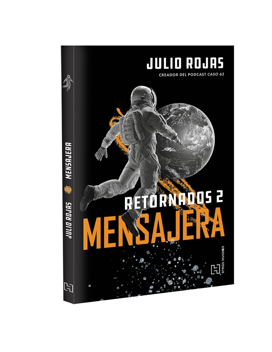 Libro Mensajera (Retornados 2) de Julio Rojas Libro Mensajera (Retornados 2) de Julio Rojas