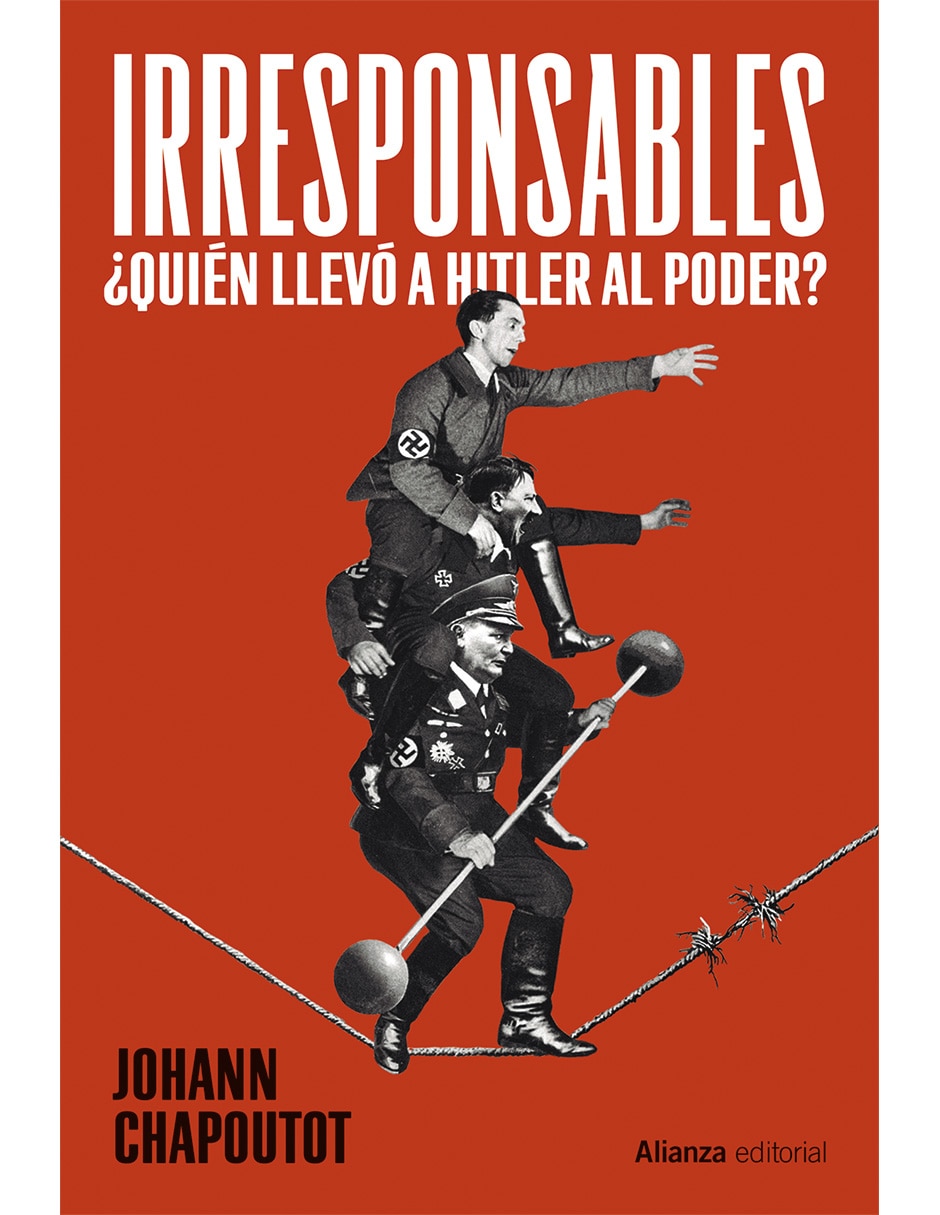 Libro Irresponsables de Chapoutot Johann